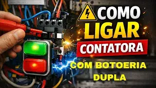 Como ligar uma botoeira para comandar uma contatora